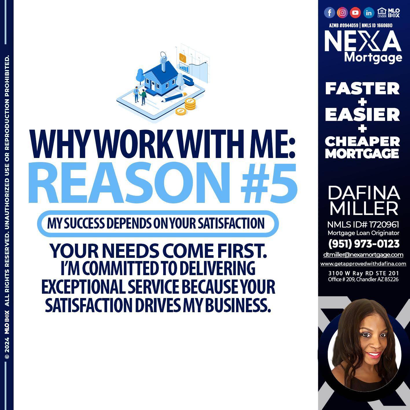 reason 5 - Dafina Miller -Mortgage Loan Originator