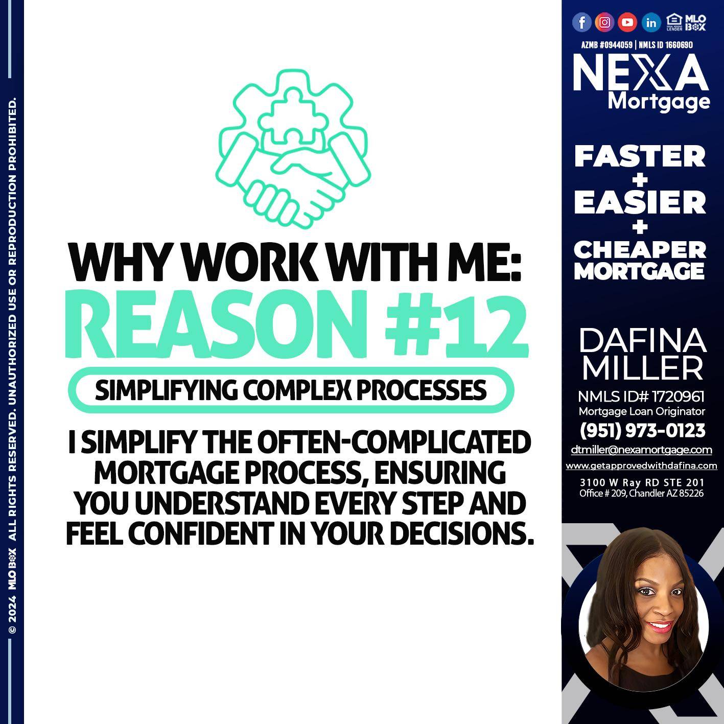 reason 12 - Dafina Miller -Mortgage Loan Originator