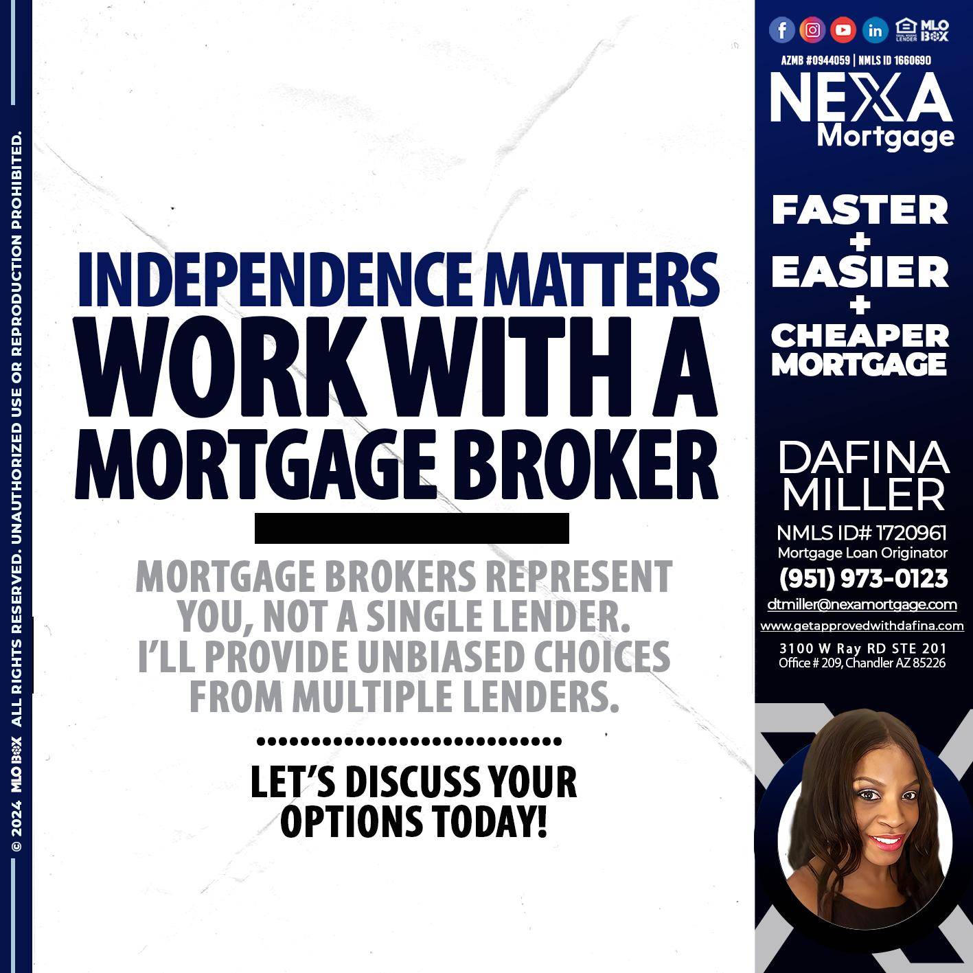 WORK WITH A BROKER - Dafina Miller -Mortgage Loan Originator