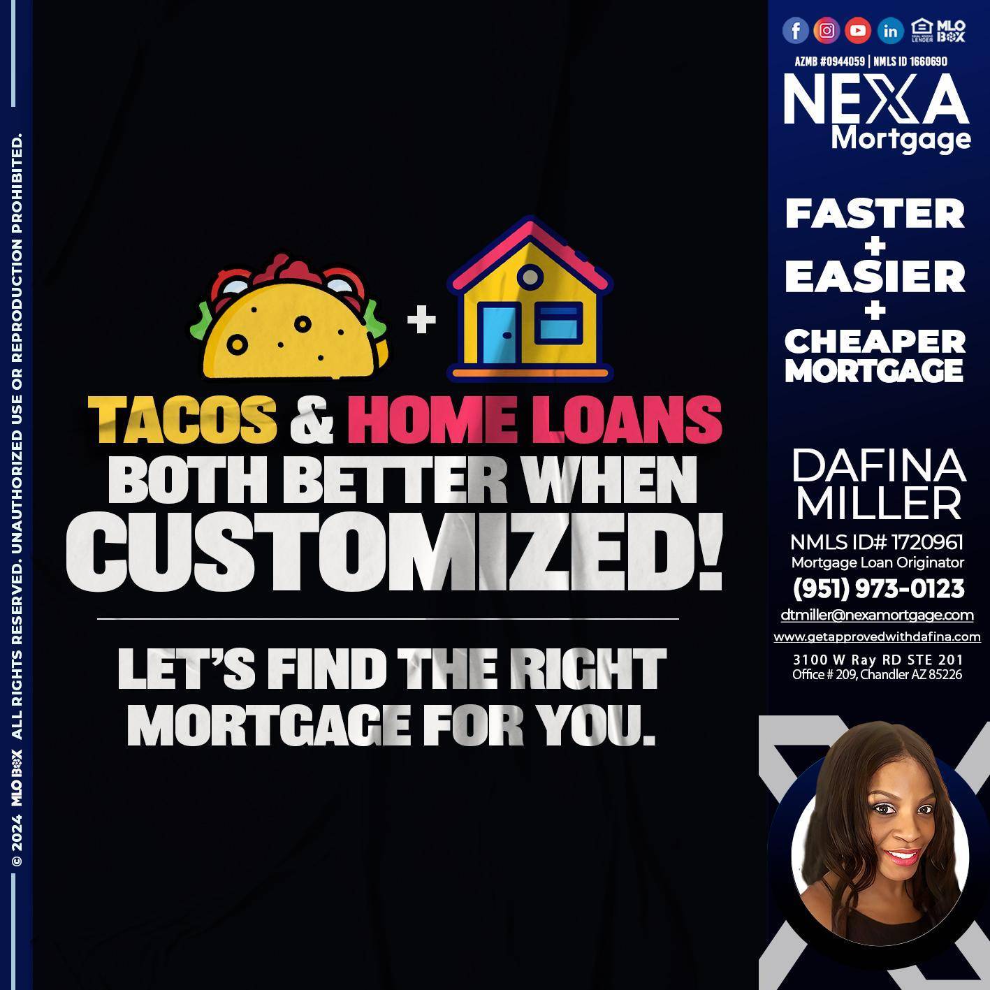 TACOS & HOME LOANS - Dafina Miller -Mortgage Loan Originator