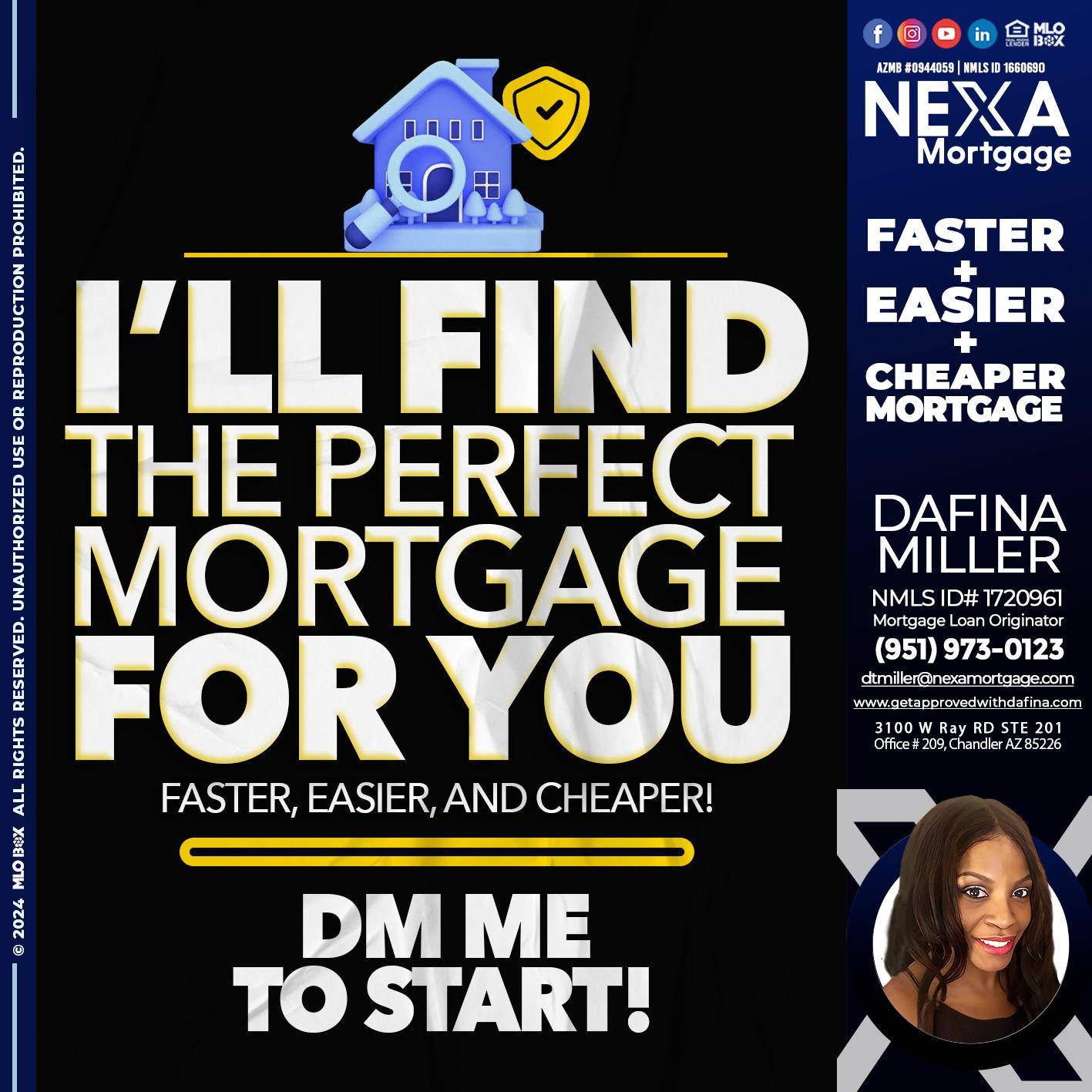 I WILL FIND YOU - Dafina Miller -Mortgage Loan Originator