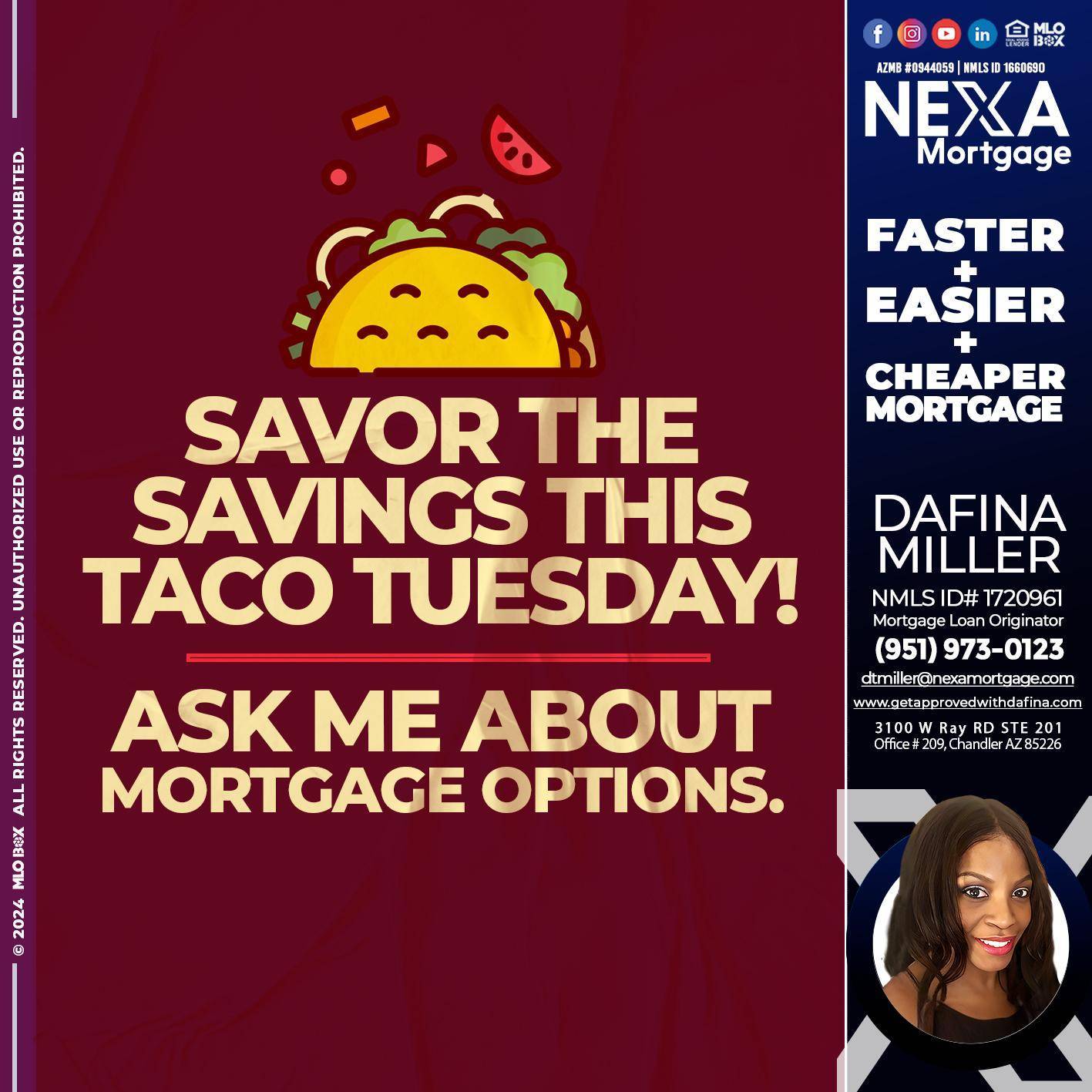 savor taco tuesday - Dafina Miller -Mortgage Loan Originator