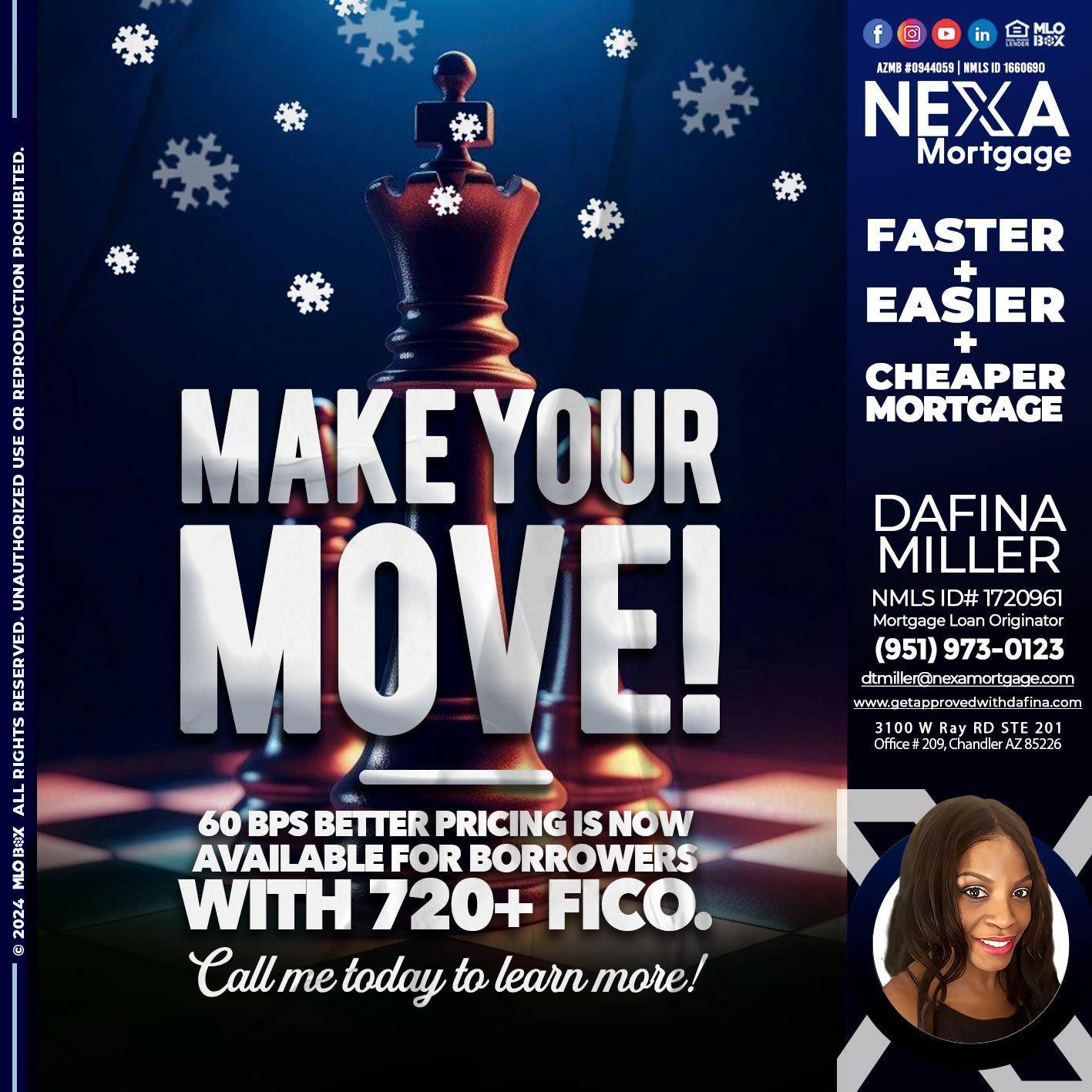 MAKE YOUR MOVE - Dafina Miller -Mortgage Loan Originator