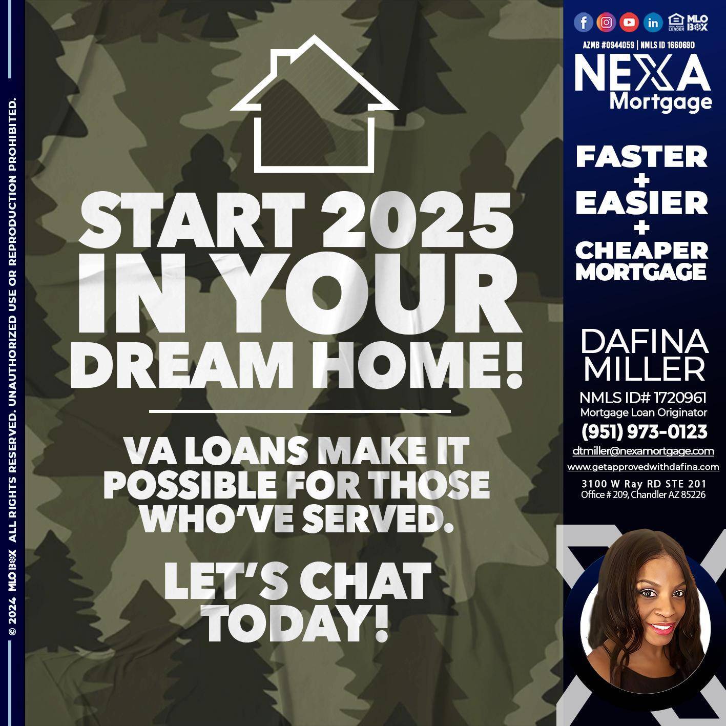 start 2025 VA LOANS - Dafina Miller -Mortgage Loan Originator