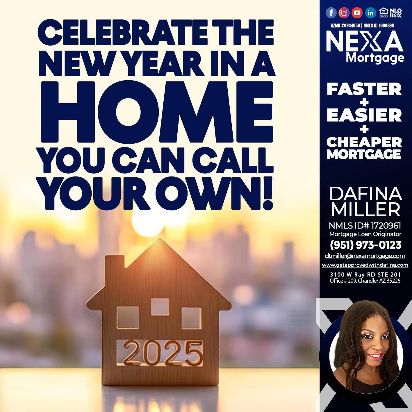CELEBRATE THE NEW YEAR - Dafina Miller -Mortgage Loan Originator