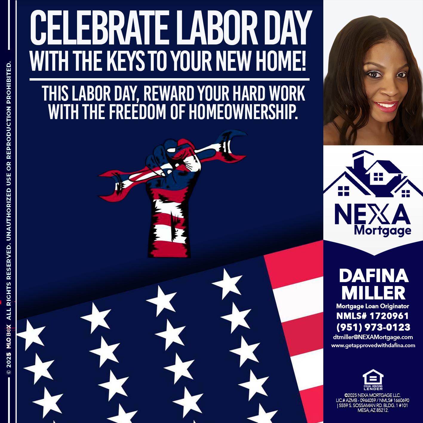 CELEBRATE LABOR DAY - Dafina Miller -Mortgage Loan Originator