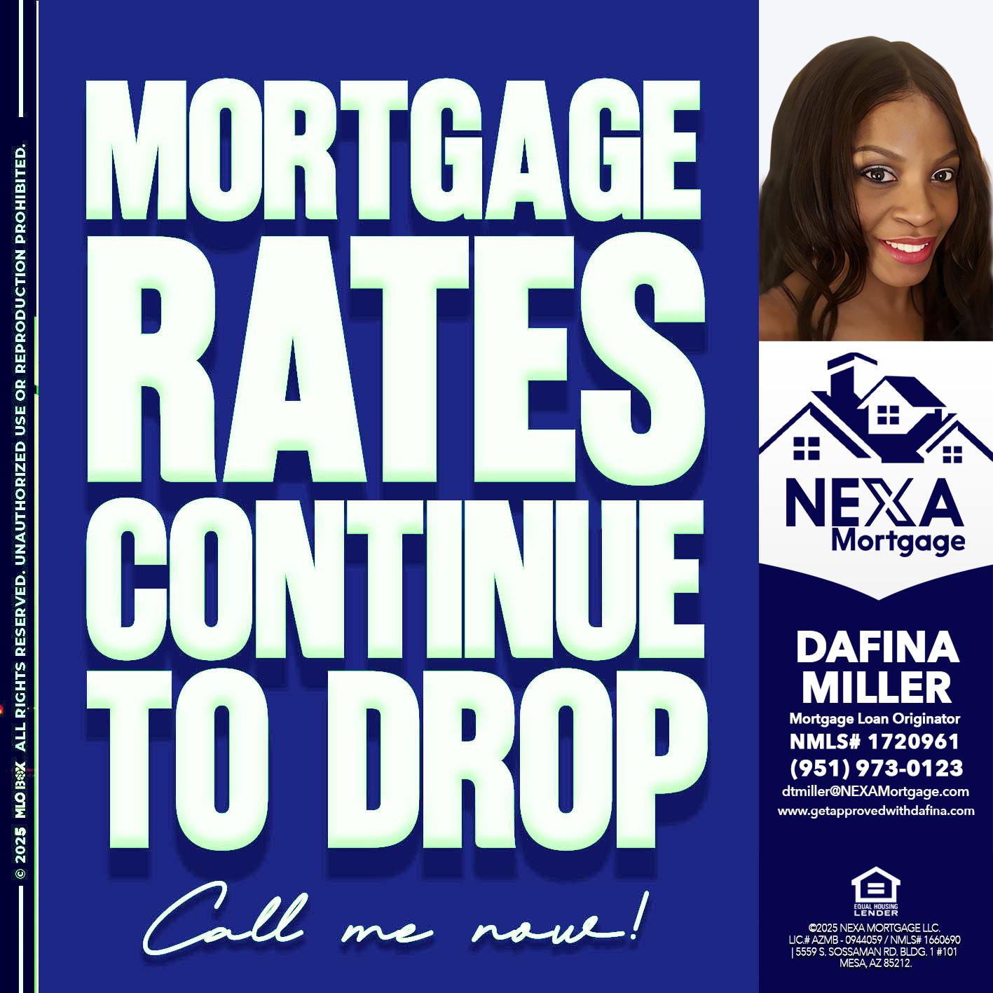 MORTGAGE RATES - Dafina Miller -Mortgage Loan Originator