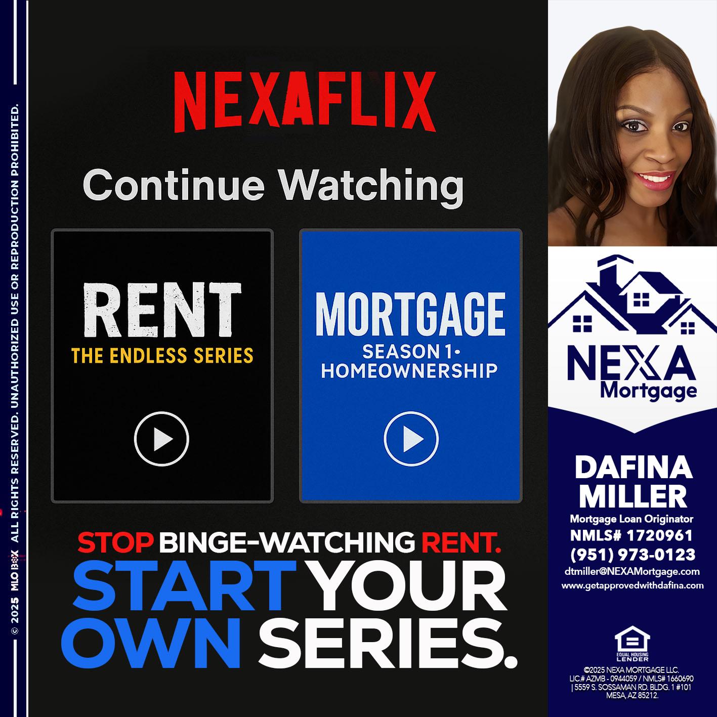 NEXAFLIX - Dafina Miller -Mortgage Loan Originator