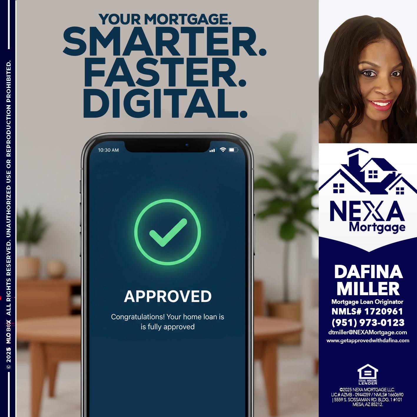 smarter faster digital - Dafina Miller -Mortgage Loan Originator