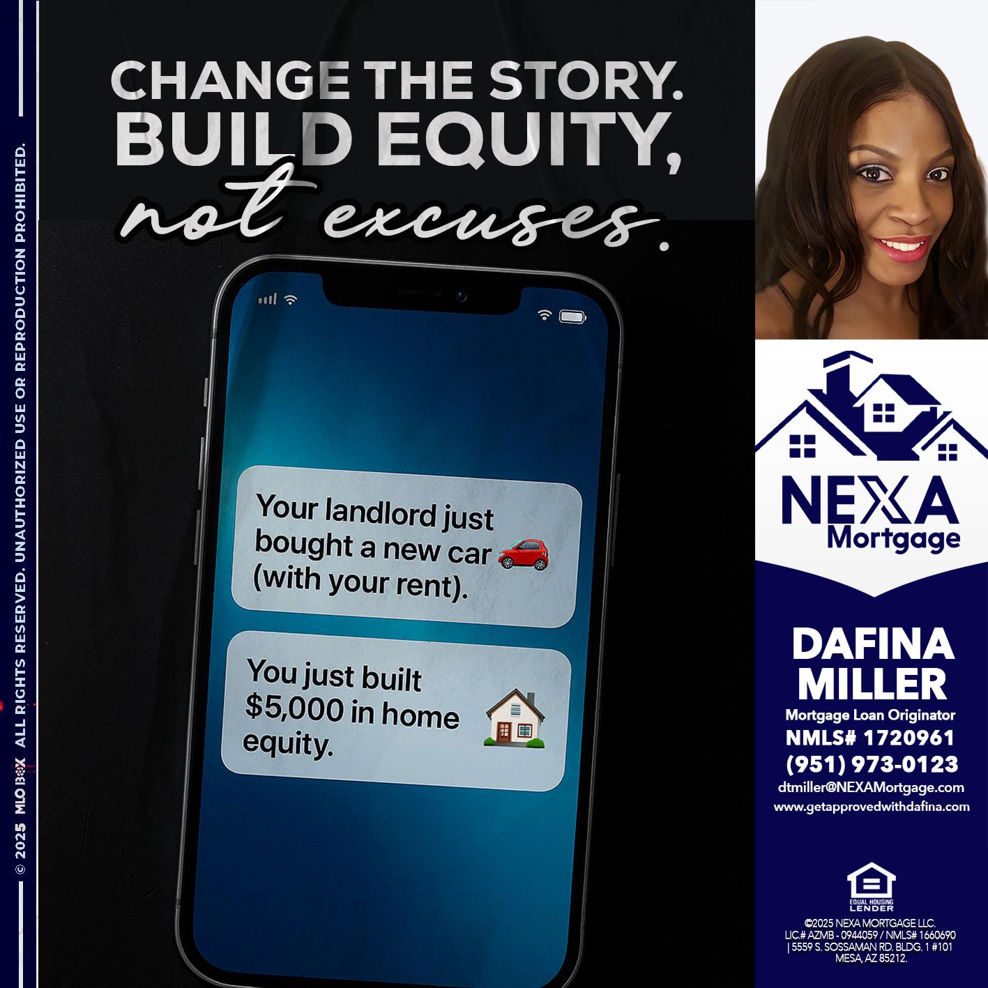 CHANGE THE HISTORY - Dafina Miller -Mortgage Loan Originator