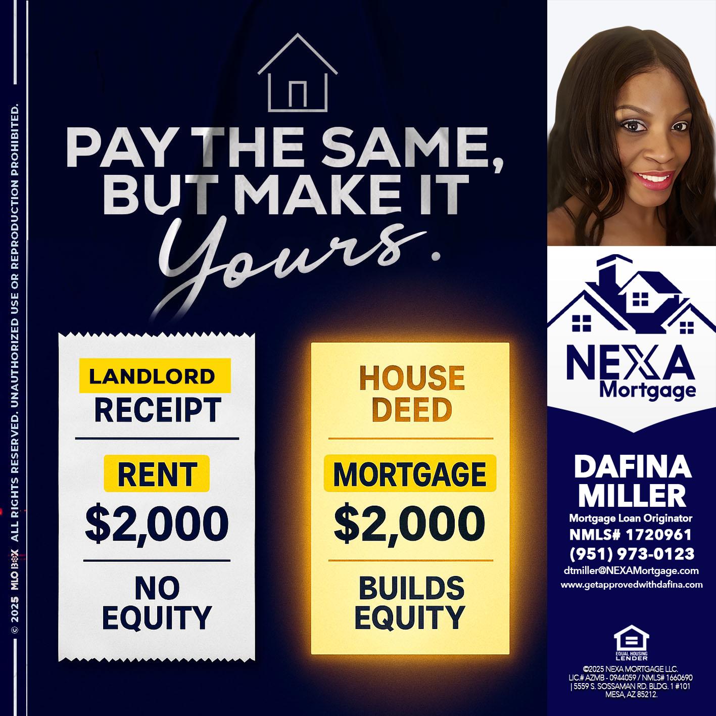 pay the same - Dafina Miller -Mortgage Loan Originator