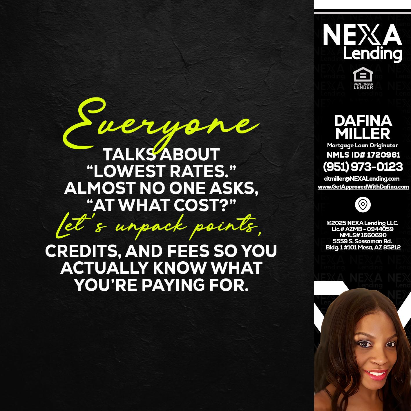 EVERYONE - Dafina Miller -Mortgage Loan Originator