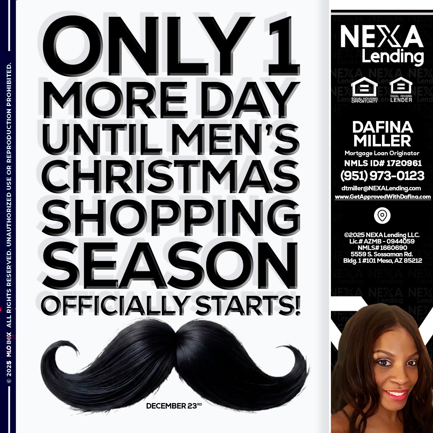 ONLY 1 DAY - Dafina Miller -Mortgage Loan Originator