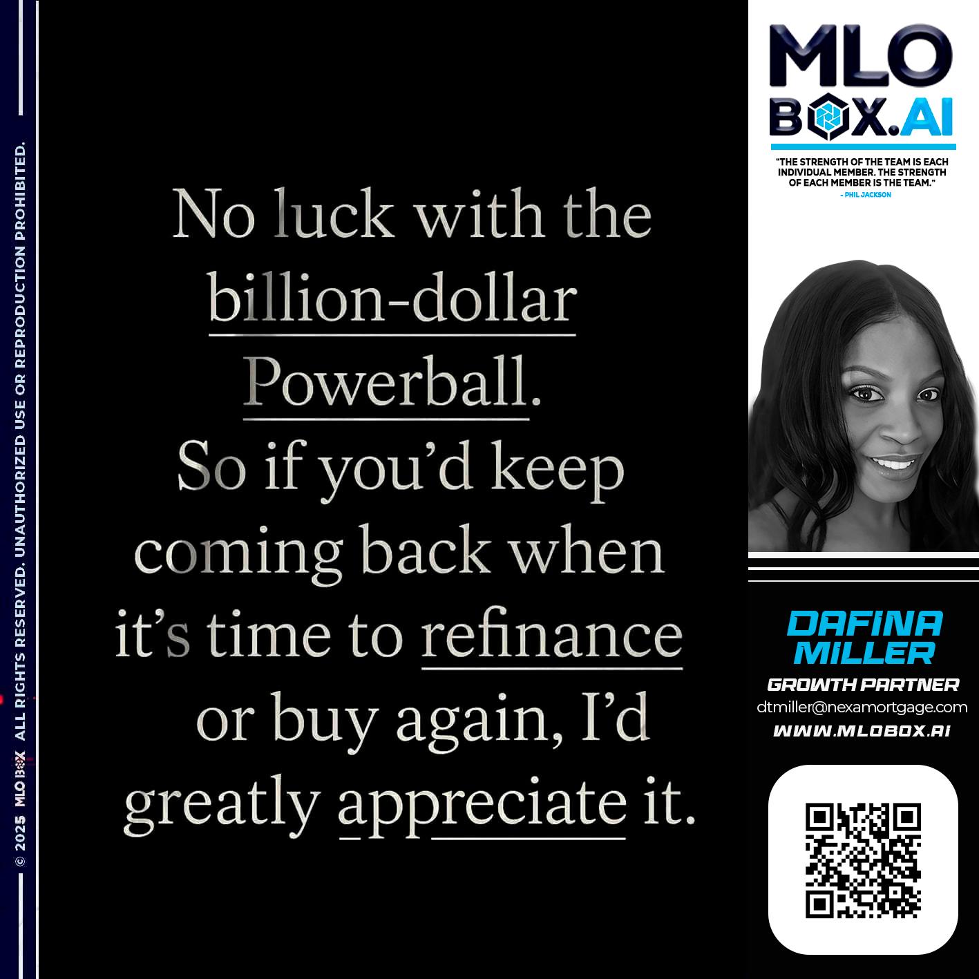 NO LUCK - Dafina Miller -Mortgage Loan Originator
