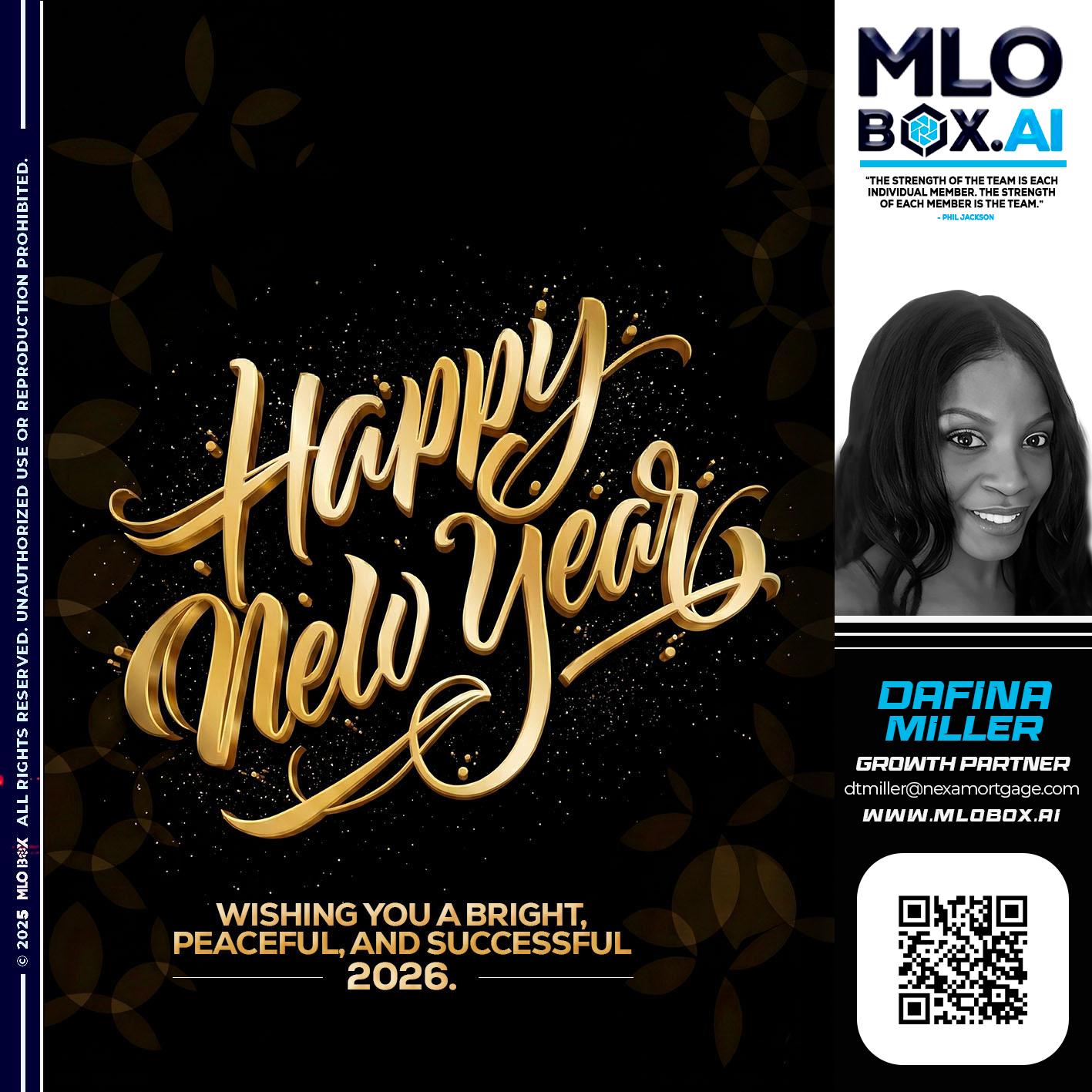 HAPPY NEW YEAR - Dafina Miller -Mortgage Loan Originator