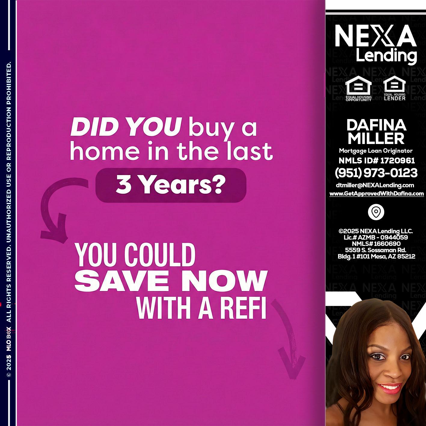 did you - Dafina Miller -Mortgage Loan Originator