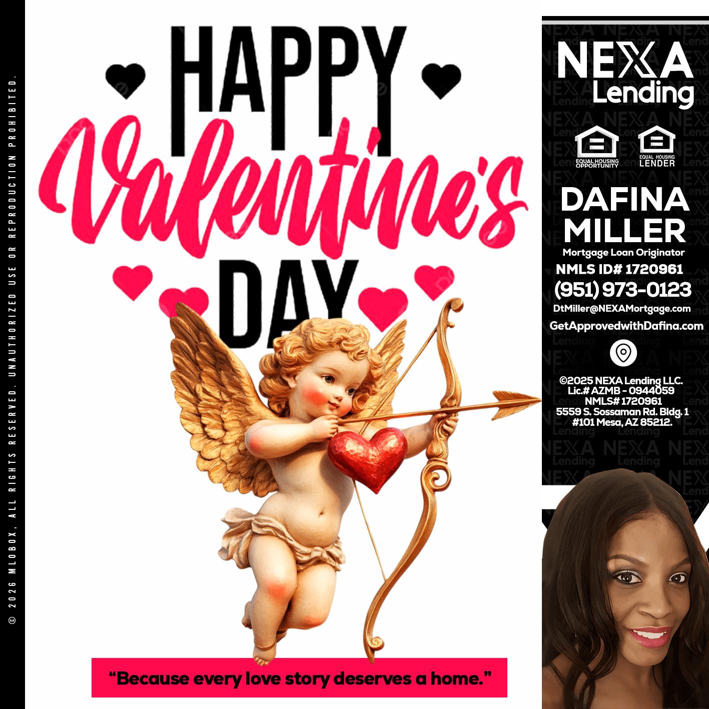 happy valentines day - Dafina Miller -Mortgage Loan Originator