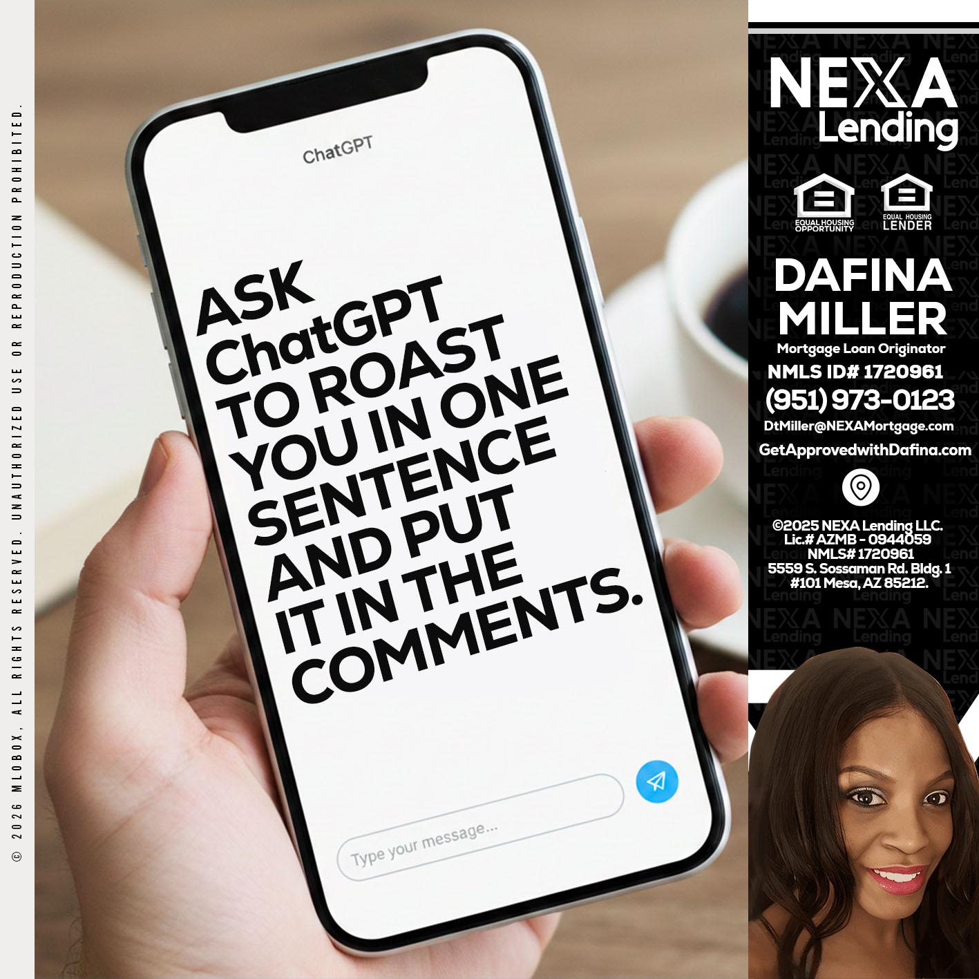 ask chatgpt - Dafina Miller -Mortgage Loan Originator