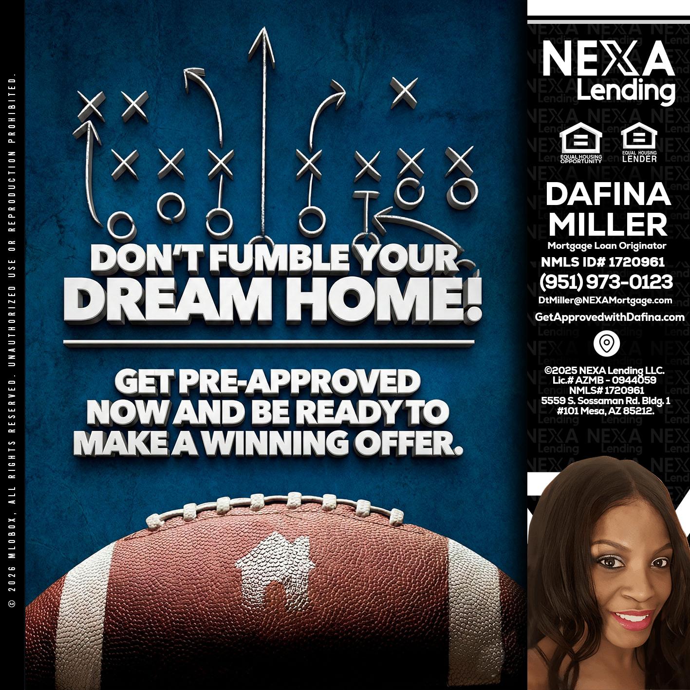 dont fumble - Dafina Miller -Mortgage Loan Originator