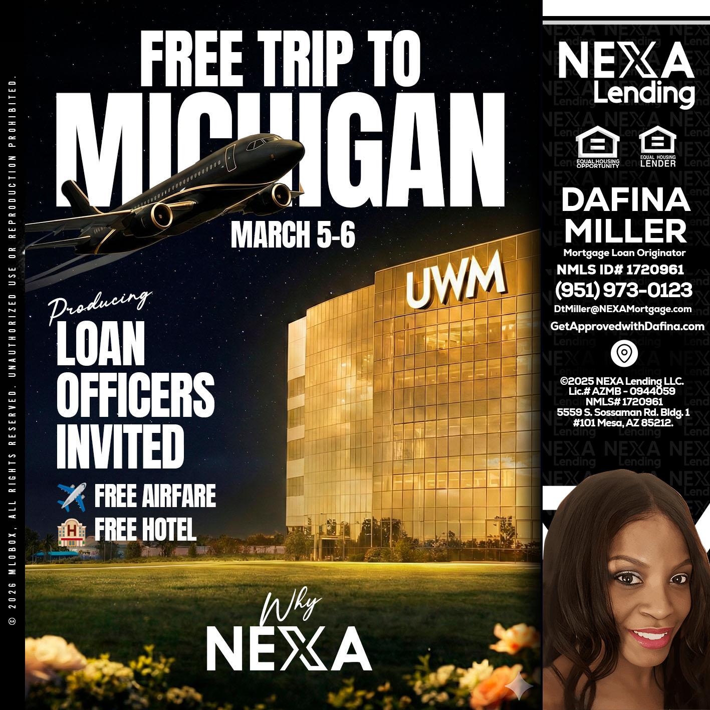 free Michigan trip - Dafina Miller -Mortgage Loan Originator