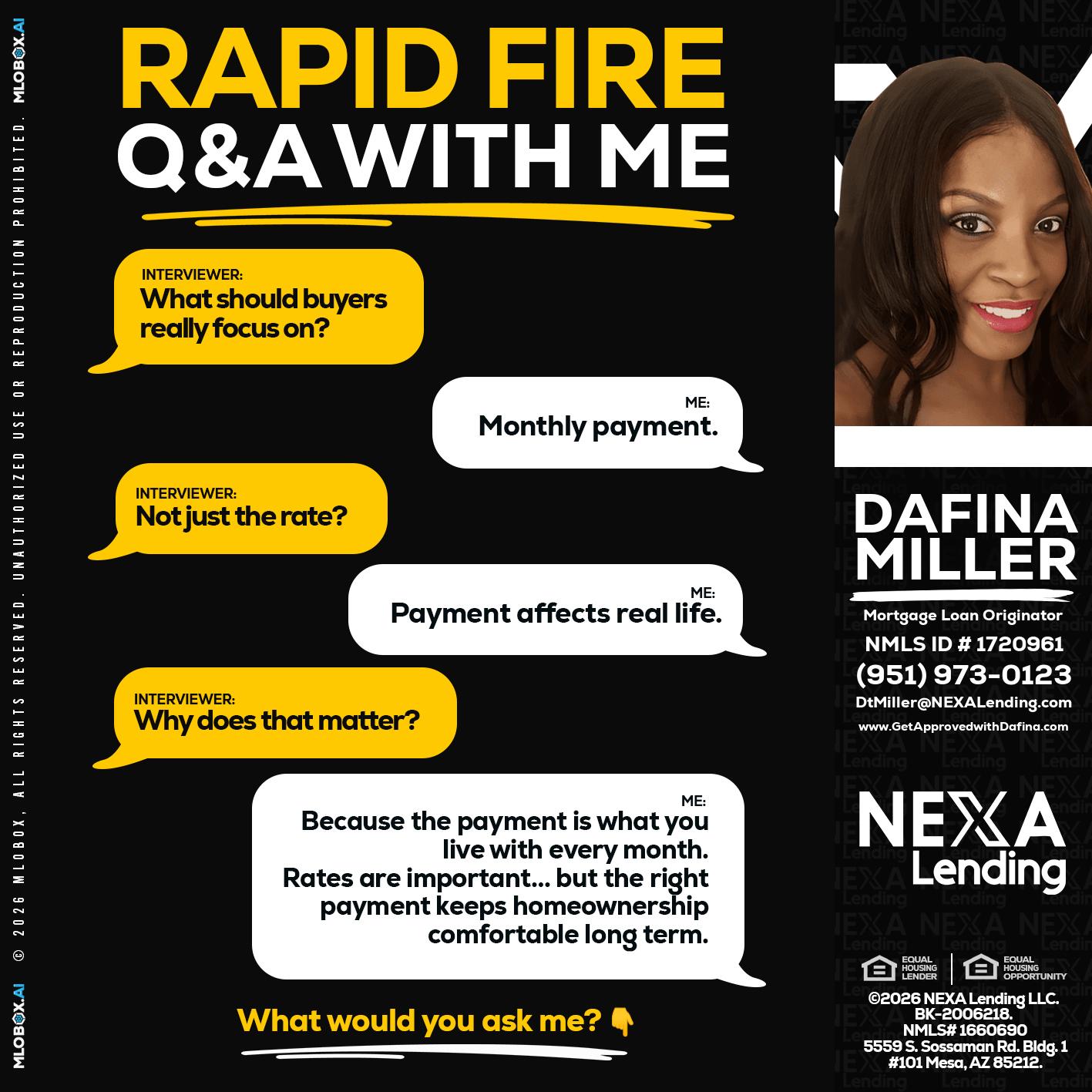 RAPID FIRE Q&A - Dafina Miller -Mortgage Loan Originator