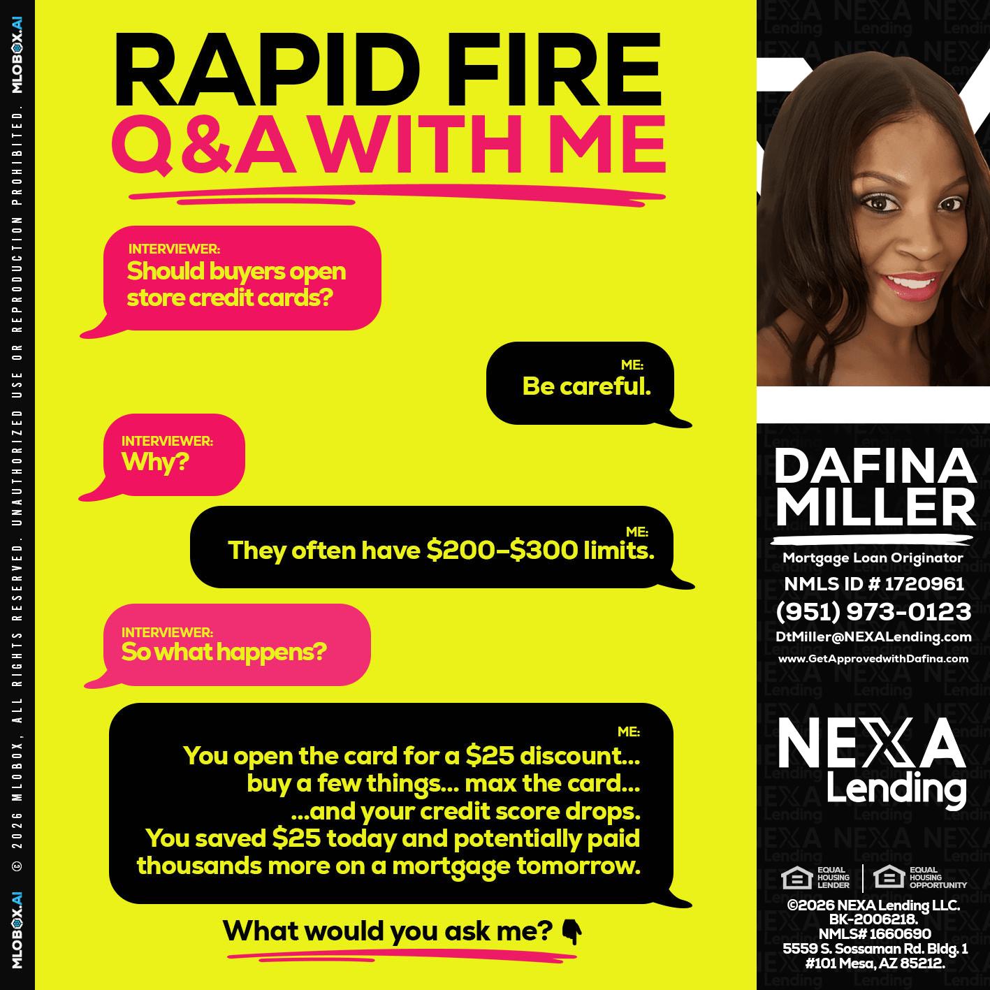 RAPID FIRE Q&A - Dafina Miller -Mortgage Loan Originator