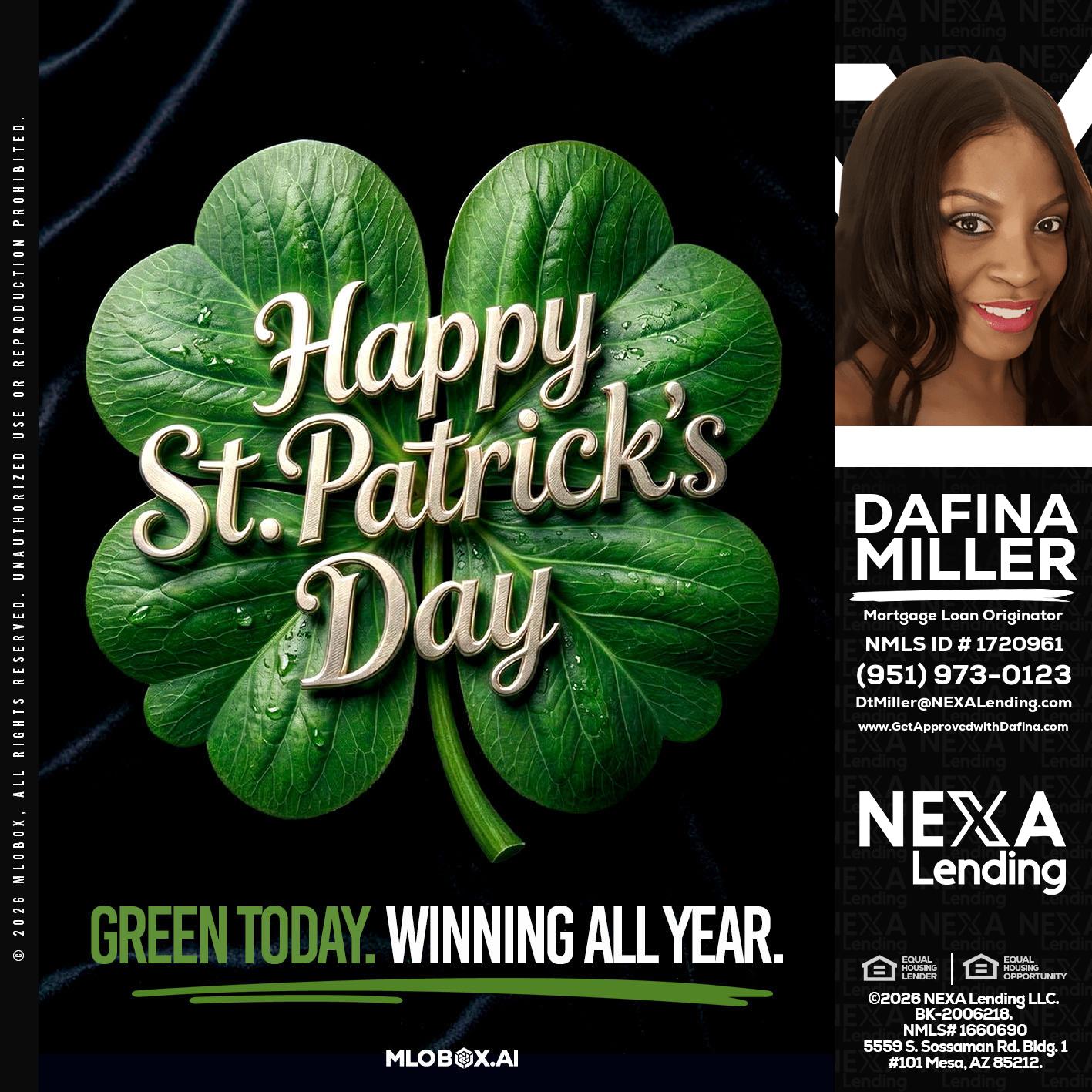 happy st. Patricks day - Dafina Miller -Mortgage Loan Originator