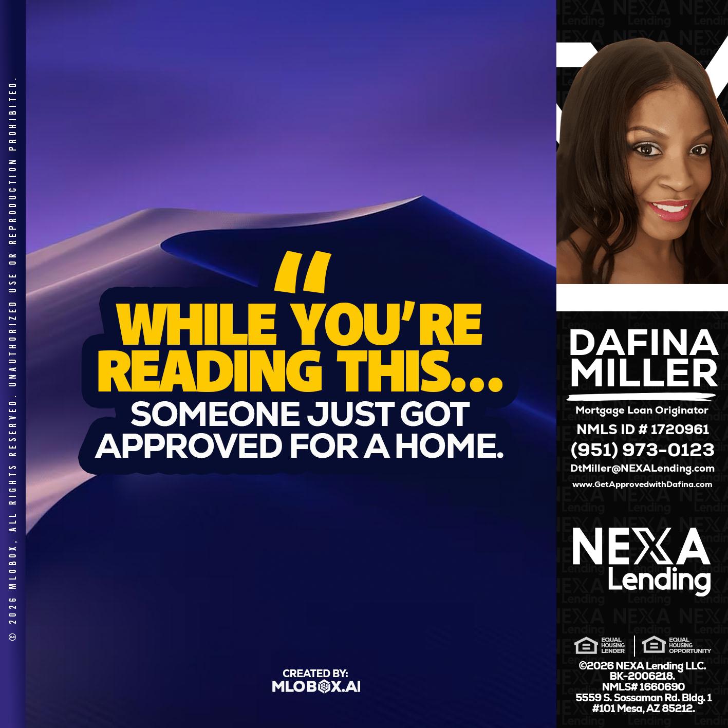 WHILE YOU - Dafina Miller -Mortgage Loan Originator