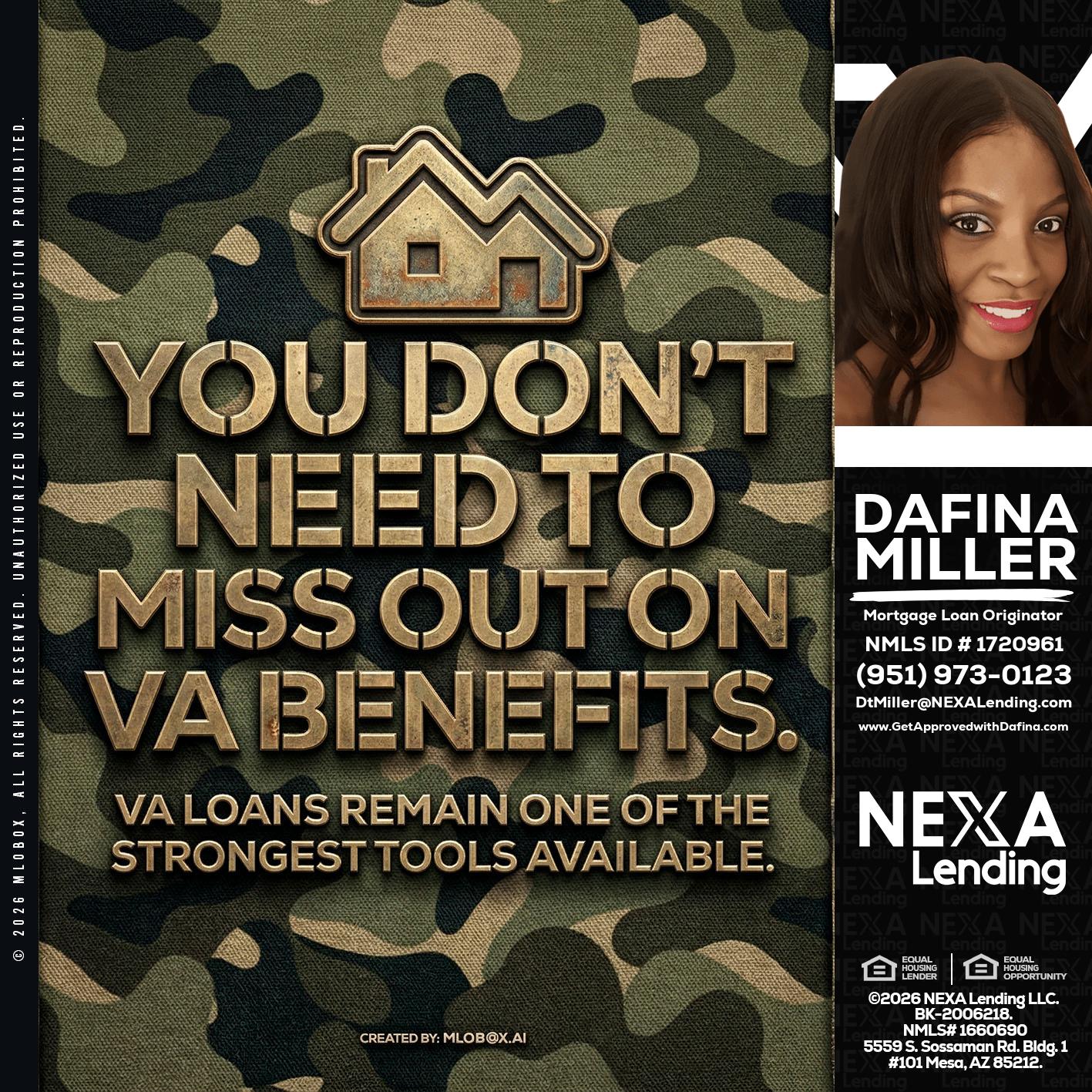you don't need - Dafina Miller -Mortgage Loan Originator