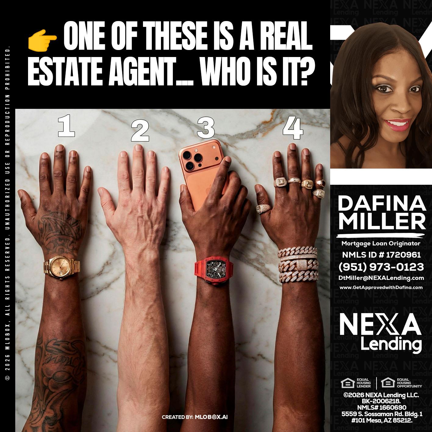 ONE OF THESE - Dafina Miller -Mortgage Loan Originator