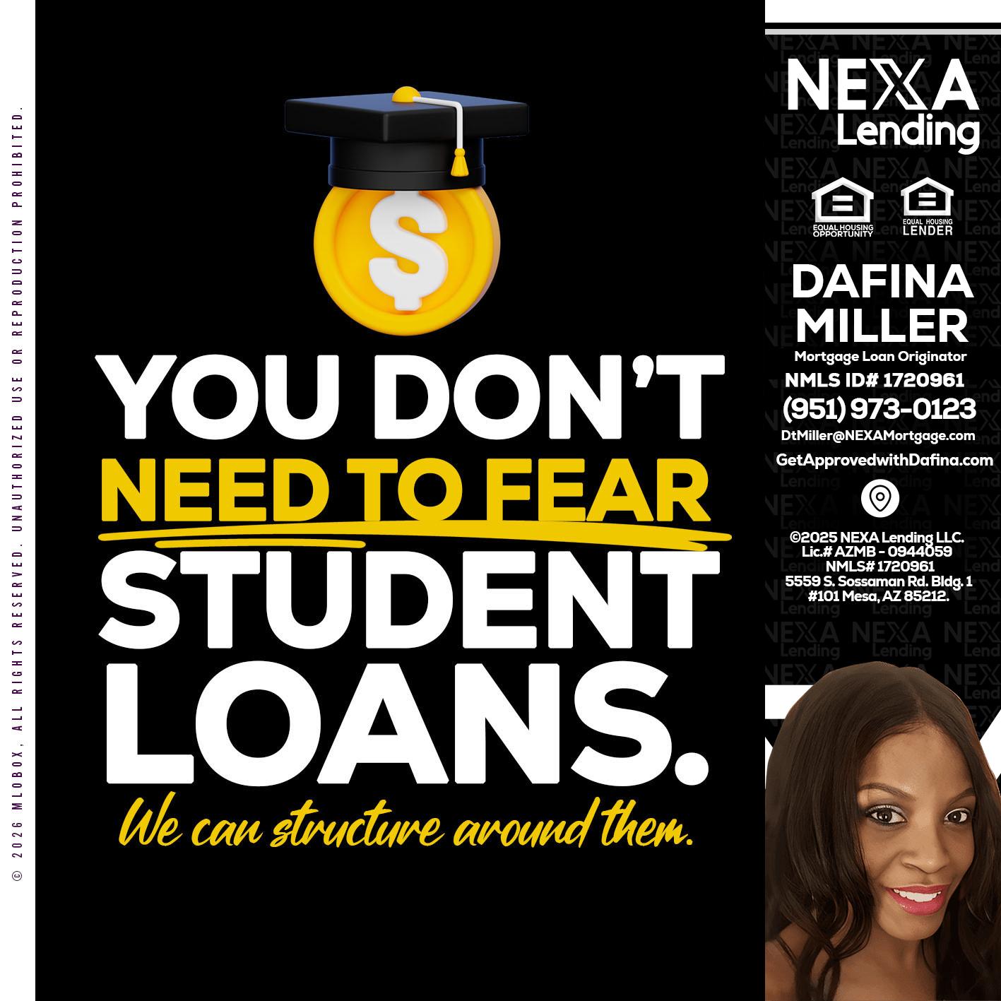 YOU DONT NEED - Dafina Miller -Mortgage Loan Originator