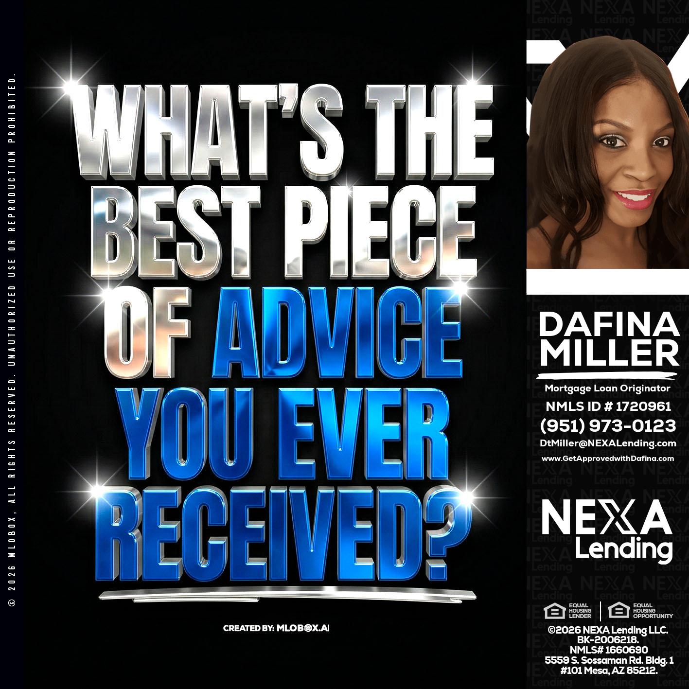 WHATS THE BEST - Dafina Miller -Mortgage Loan Originator