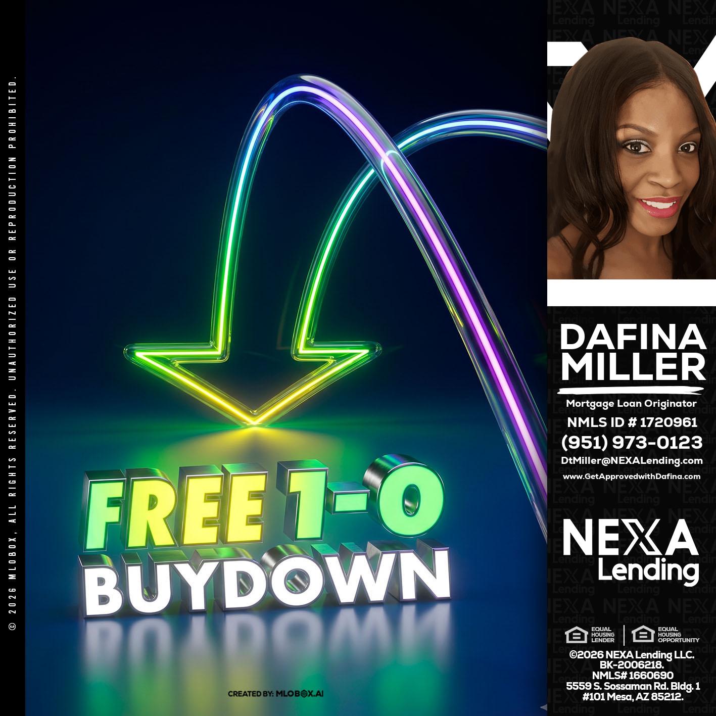 FREE 1-0 BUYDOWN - Dafina Miller -Mortgage Loan Originator
