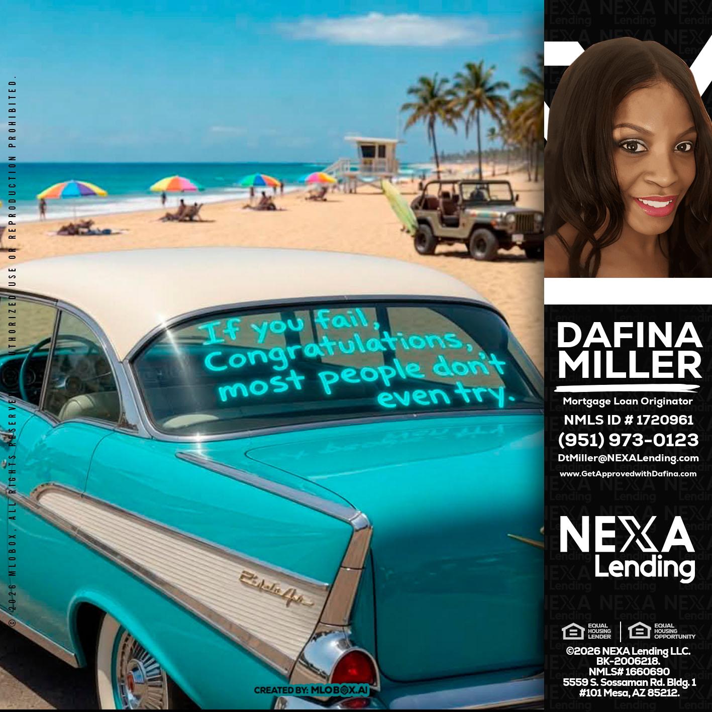 if you - Dafina Miller -Mortgage Loan Originator