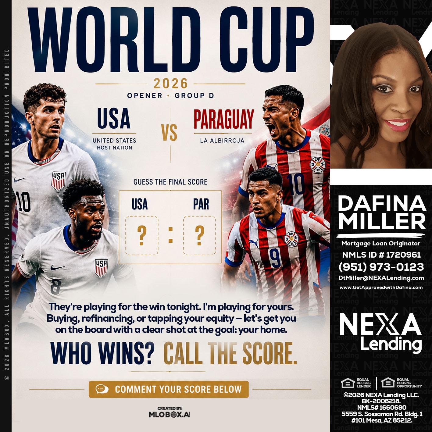 WORLD CUP 2026 - Dafina Miller -Mortgage Loan Originator