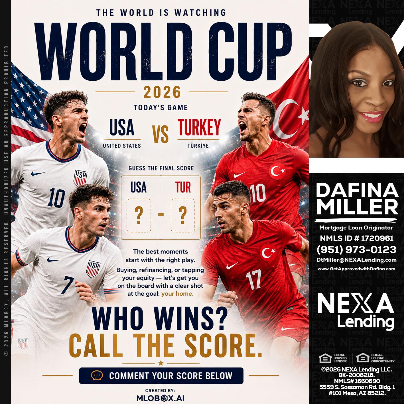 WORLD CUP 2026 - Dafina Miller -Mortgage Loan Originator