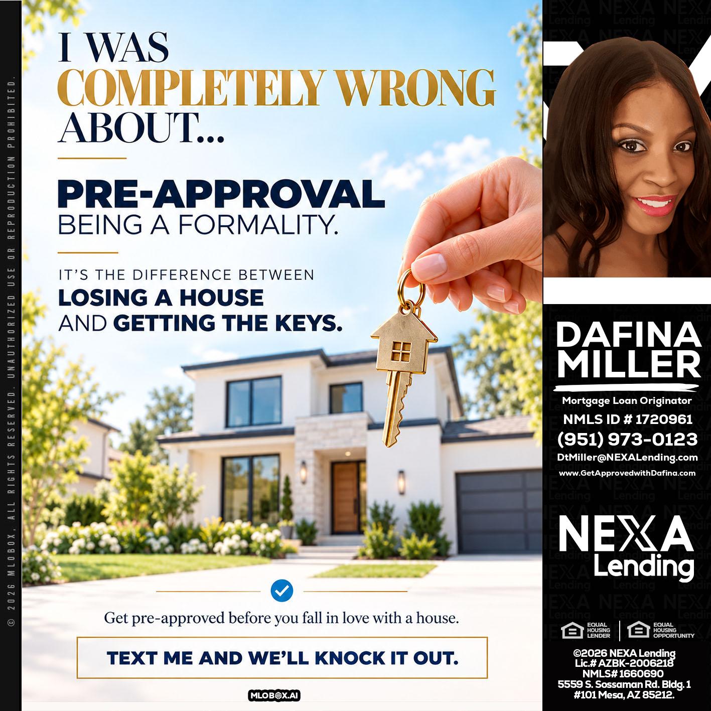 I WAS COMPLETALLY WRONG - Dafina Miller -Mortgage Loan Originator